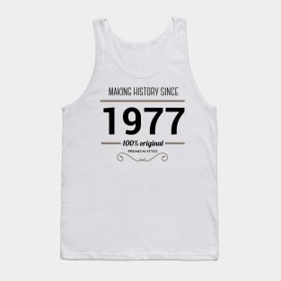 Making history since 1977 Tank Top